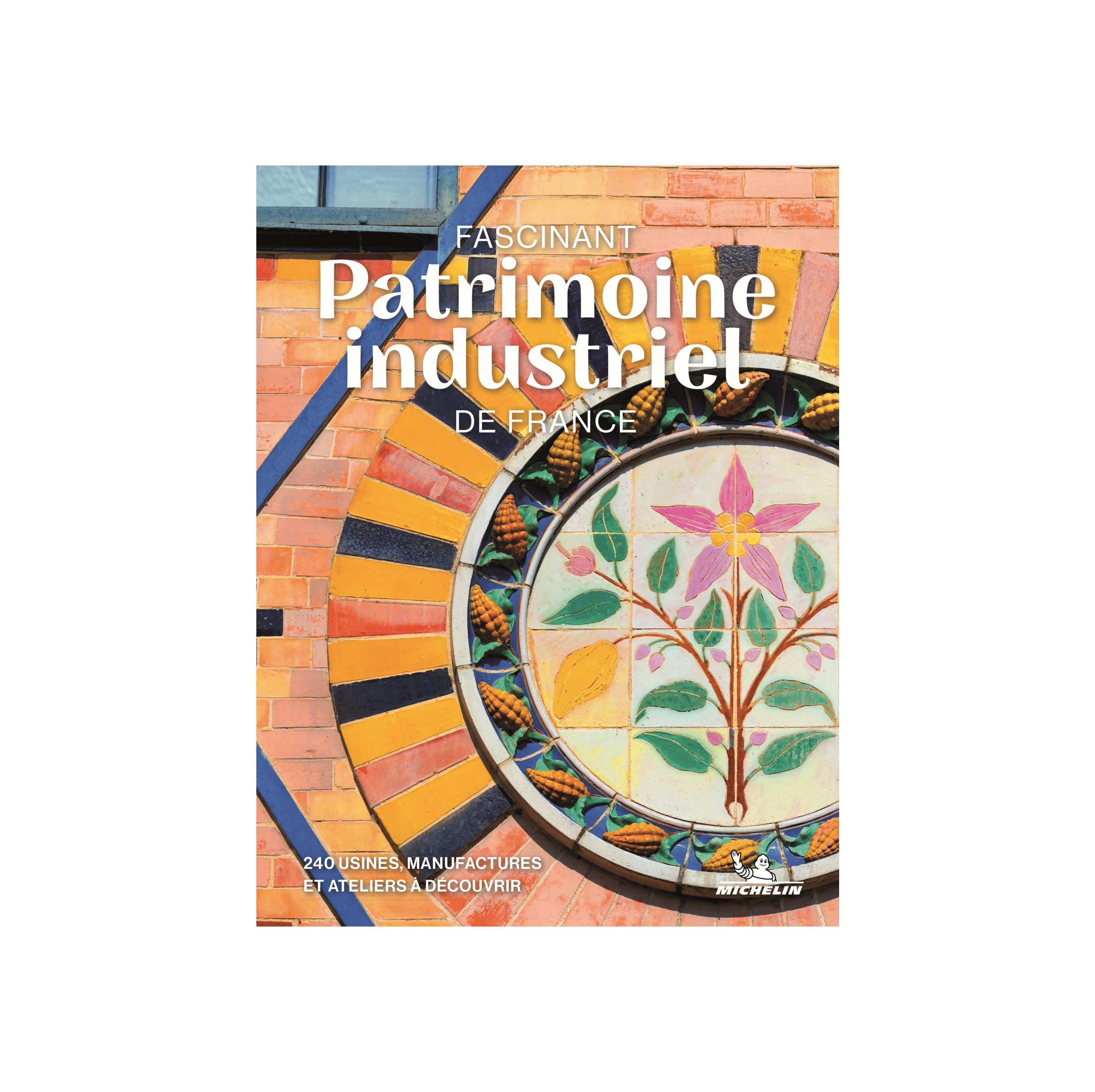 Patrimoine industriel - Cartes et guides Michelin