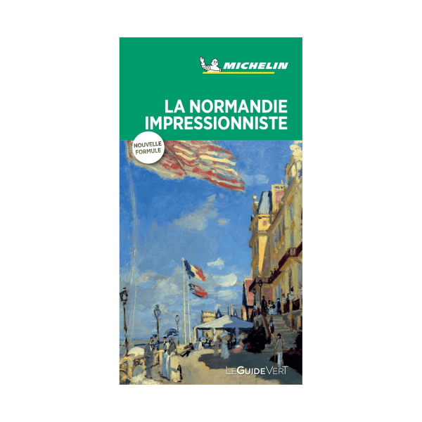 Guide Vert Normandie Impressionniste - Cartes et Guides Michelin