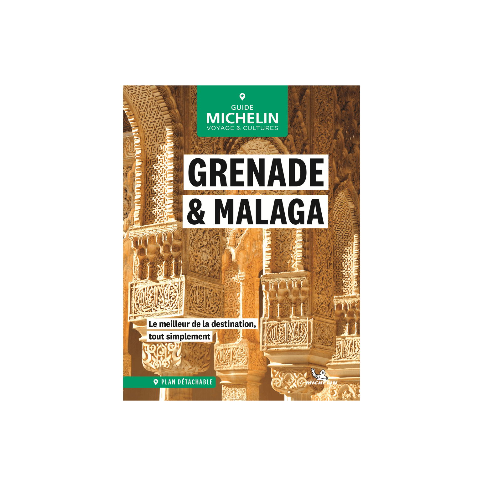 Guide Vert Week & Go Grenade et Malaga - Michelin
