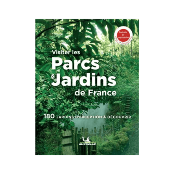 Guides parcs et jardins - CARTES ET GUIDES MICHELIN