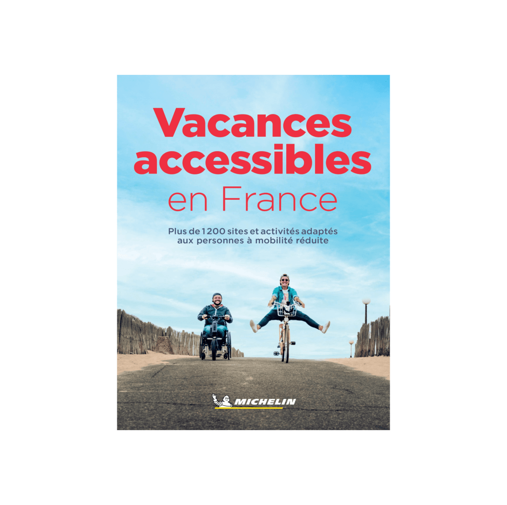 Vacances accessibles en France - Cartes et guides Michelin