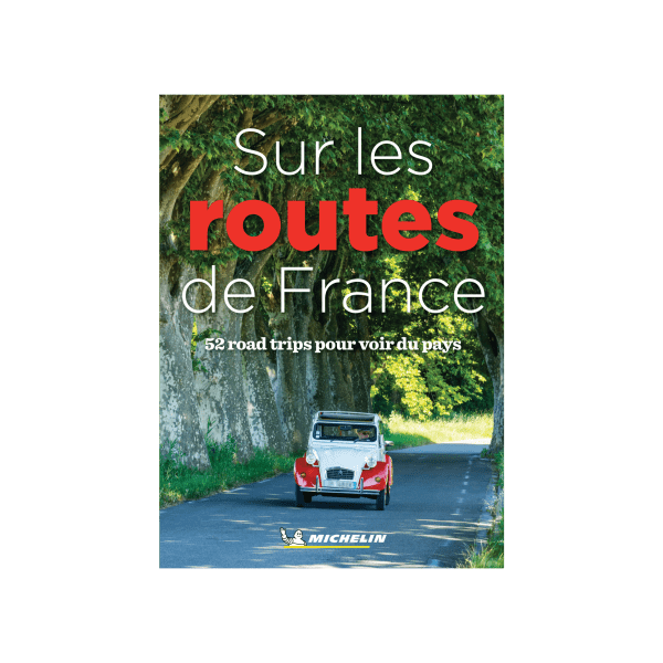 Sur les routes de France - Cartes et guides Michelin
