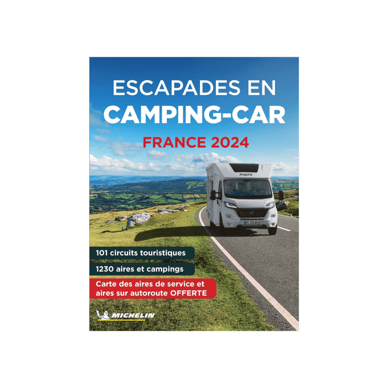 escapades en camping car - CARTES ET GUIDES MICHELIN
