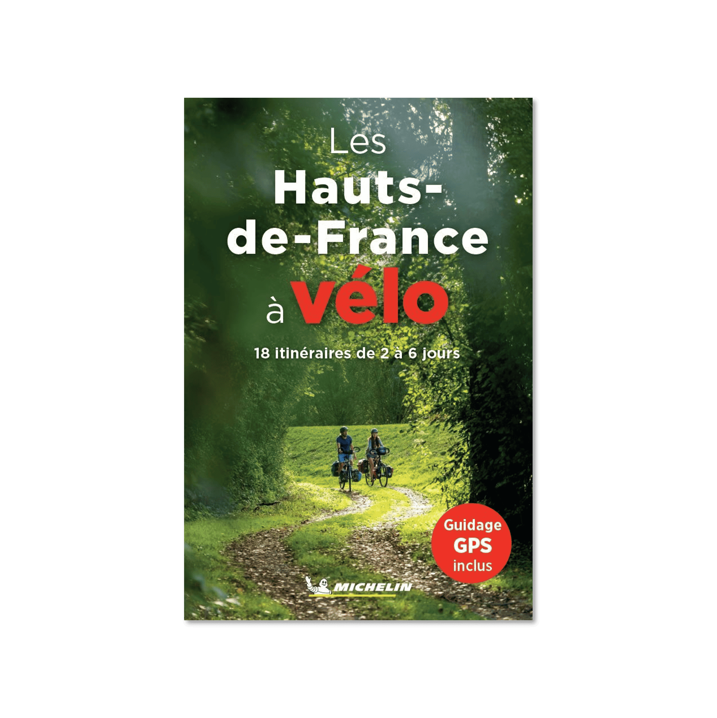 Les hauts de France à vélo - Cartes et guides Michelin