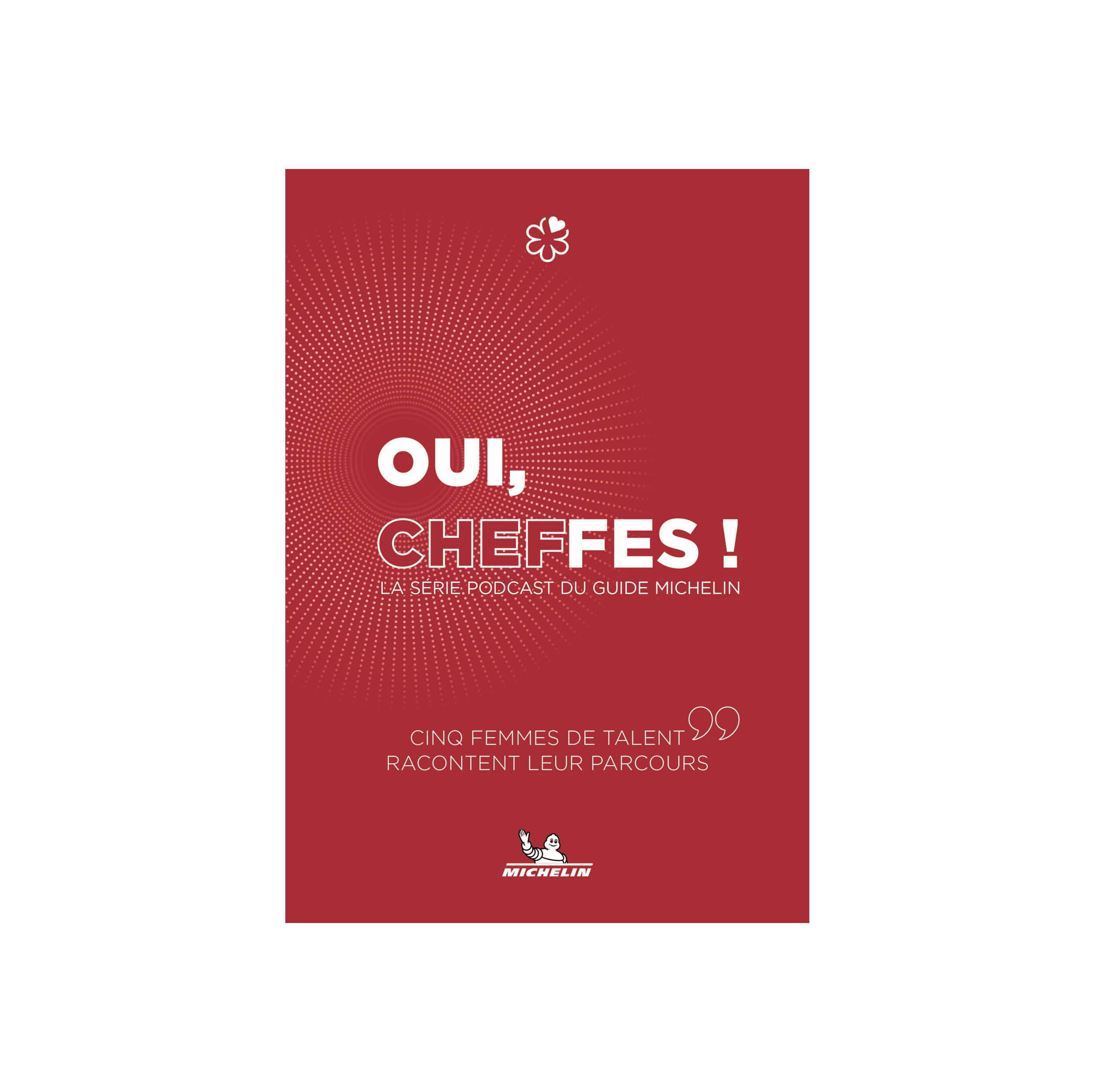 Oui, cheffes - Cartes et guides Michelin